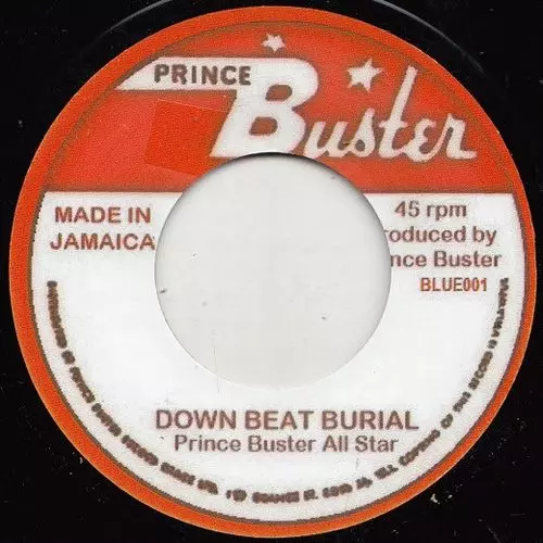 PRINCE BUSTER / プリンス・バスター / DOWN BEAT BURIAL