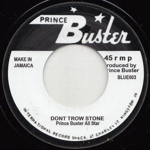 PRINCE BUSTER / プリンス・バスター / DON'T THROW STONE