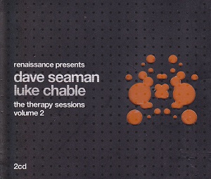 DAVE SEAMAN / LUKE CHABLE / THERAPY SESSIONS VOLUME 2