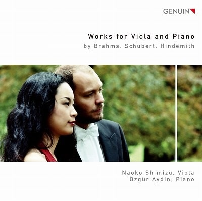 NAOKO SHIMIZU / 清水直子 / WORKS FOR VIOLA AND PIANO BY BRAHMS,SCHUBERT,HINDEMITH
