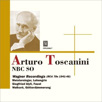 ARTURO TOSCANINI / アルトゥーロ・トスカニーニ / WAGNER RECORDINGS (RCA 78s;'41-'46) / ワーグナー・レコーディングス