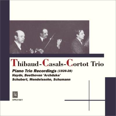 CASALS TRIO / カザルス・トリオ  / COMPLETE RECORDINGS OF PIANO TRIOS / カザルストリオ ピアノトリオ全録音(1926-28)