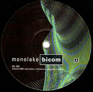 MONOLAKE / モノレイク / BICOM