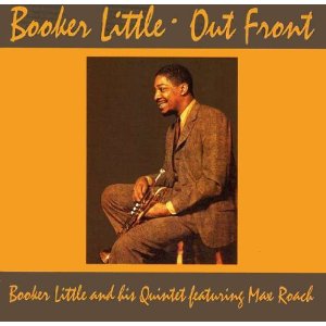 BOOKER LITTLE / ブッカー・リトル / Out Front 