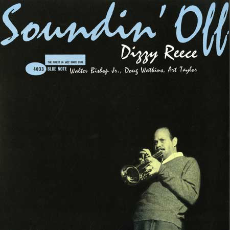 DIZZY REECE / ディジー・リース / Soundin' Off(LP/200g)