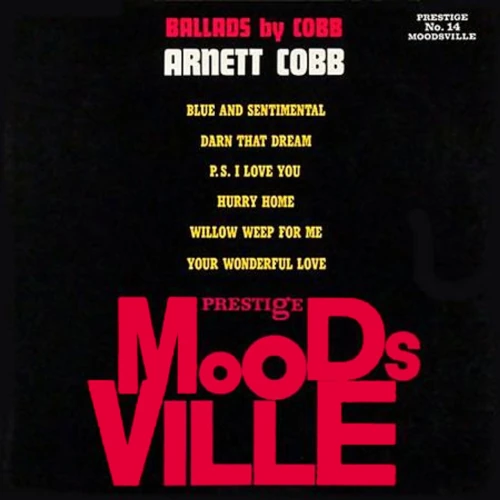 ARNETT COBB / アーネット・コブ / Ballads By Cobb(Hybrid Stereo SACD)