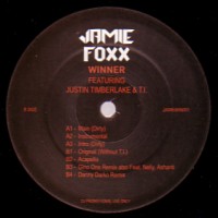 JAMIE FOXX / ジェイミー・フォックス / WINNER ft.JUSTIN TIBERLAKE & T.I REMIXES