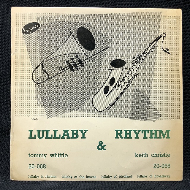 TOMMY WHITTLE / トミー・ウィットル / LULLABY AND RHYTHM 10 INCH