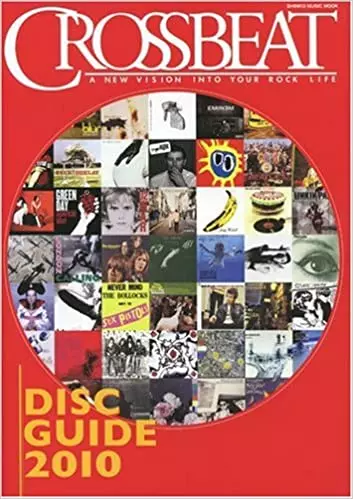 シンコーミュージック&nbsp;/&nbsp;クロスビート・ディスクガイド 2010