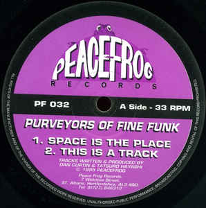 PURVEYORS OF FINE FUNK / SPACE IS THE PLACE