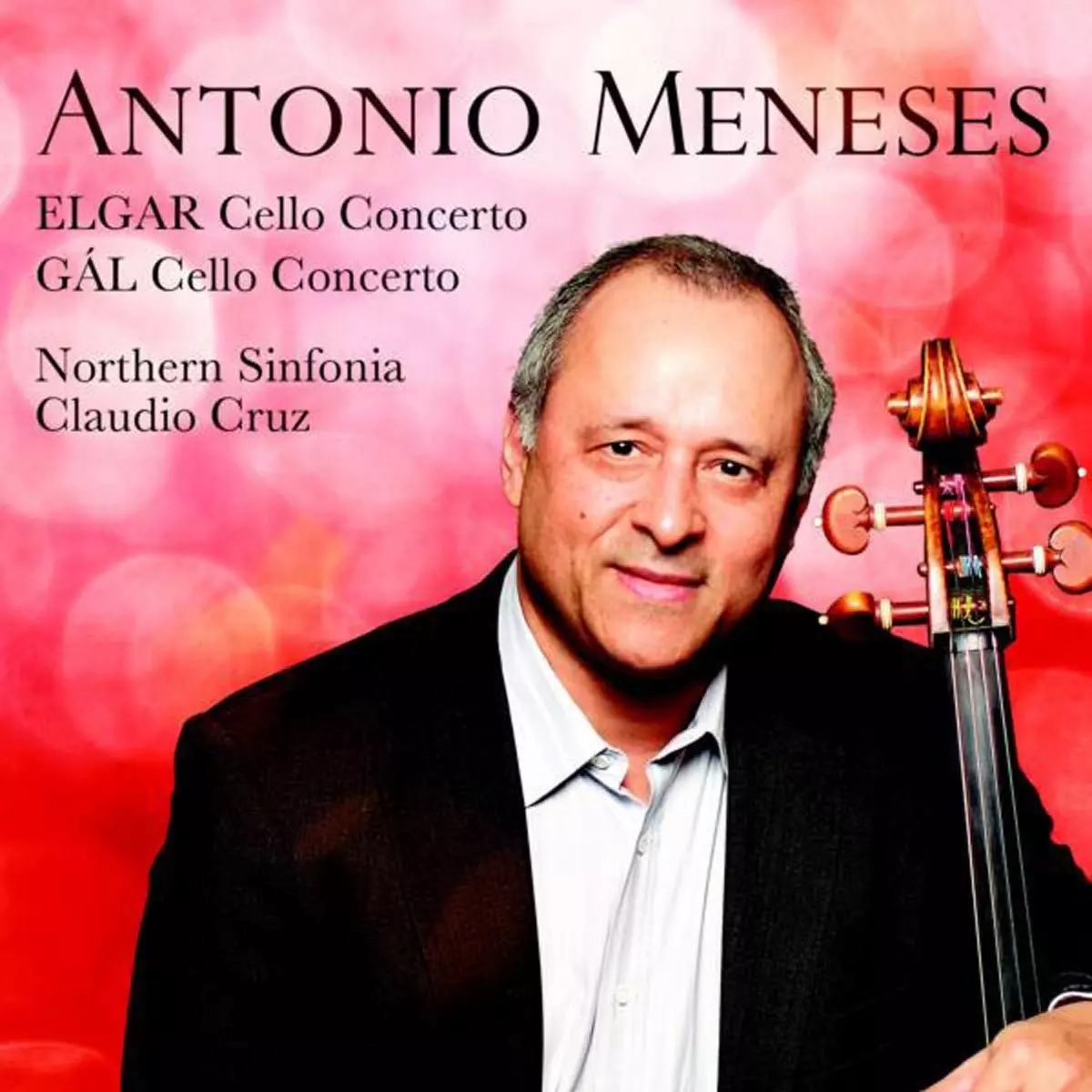 ANTONIO MENESES / アントニオ・メネセス / ELGAR & HANS GAL: CELLO CONCERTOS