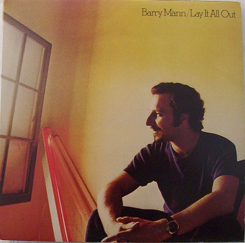 BARRY MANN / バリー・マン / LAY IT ALL OUT