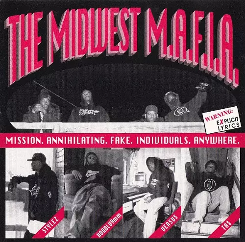 MIDWEST M.A.F.I.A. / MISSION.ANNIHILATING.FAKE.INDIVIDUALS.ANYWHERE