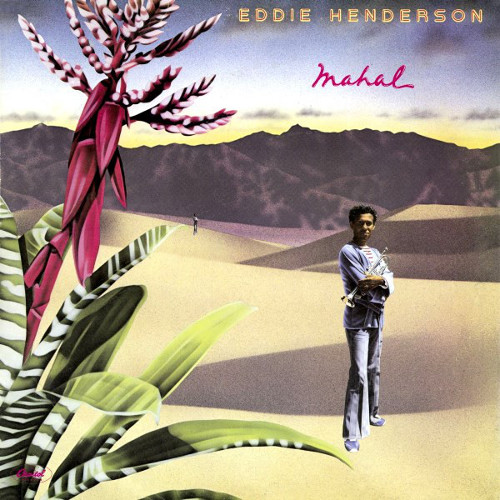EDDIE HENDERSON / エディー・ヘンダーソン / Mahal