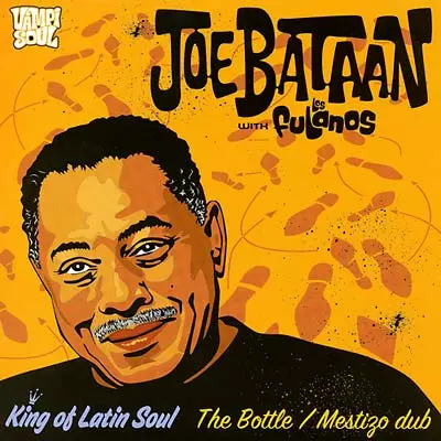 JOE BATAAN / ジョー・バターン / BOTTLE / MESTIZO DUB (7")