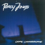 PERCY JONES / パーシー・ジョーンズ / CAPE CATASTROPHE