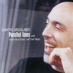 DIMITRI VASSILAKIS / ディミトリ・ヴァシラキス / Parallel  Lines
