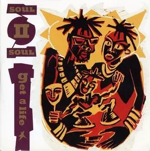 SOUL II SOUL / ソウル・トゥー・ソウル / GET A LIFE -45S-