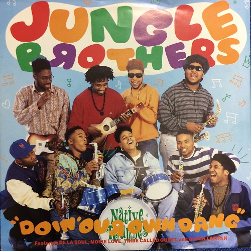 JUNGLE BROTHERS / ジャングル・ブラザーズ / DOIN' OUR OWN DANG -45S-