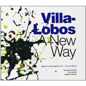 ALBERTO CONDE / Villa Lobos A New Way 