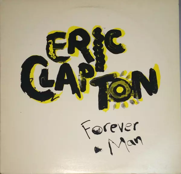 ERIC CLAPTON / エリック・クラプトン / FOREVER MAN