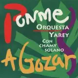 ORQUESTA YAREY / オルケスタ・ジャレイ / PUNME A GOZAR