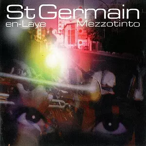 ST. GERMAIN / サン・ジェルマン / MEZZOTINTO EP