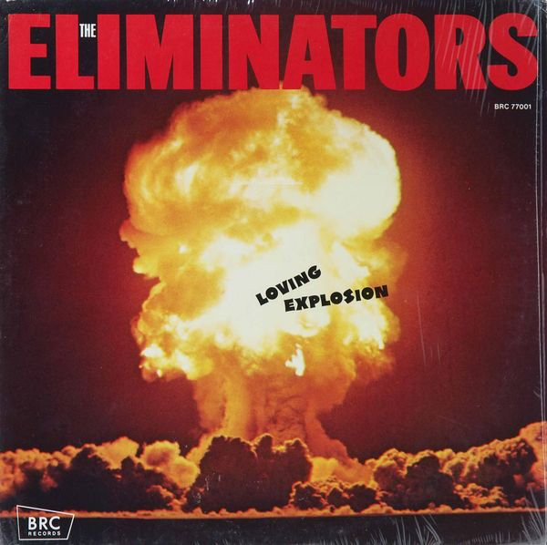 ELIMINATORS / LOVING EXPLOSION(LP)