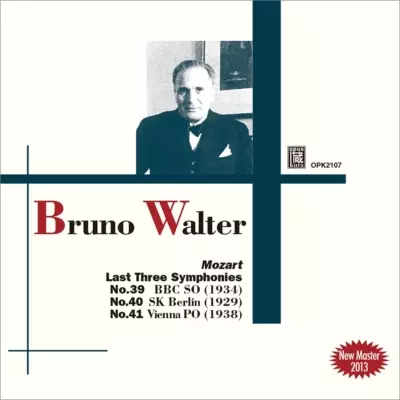 BRUNO WALTER / ブルーノ・ワルター / MOZART:SYMPHONIES NOS.39-41(2013 NEW-REMASTER)