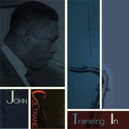 JOHN COLTRANE / ジョン・コルトレーン / TRANEING IN (6CD+7")