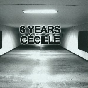 V.A. / 6 YEARS CECILLE (5LP+CD)