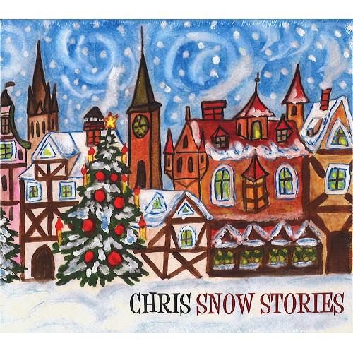 CHRIS / CHRIS (PROG: NED) / SNOW STORIES