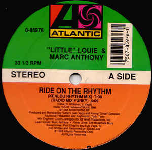 LITTLE LOUIE & MARC ANTHONY / RIDE ON THE RHYTHM