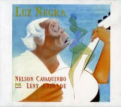 NELSON CAVAQUINHO / ネルソン・カヴァキーニョ / LUZ NEGRA