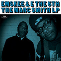 EMSKEE & E THE 5TH / MARCH SMITH LP