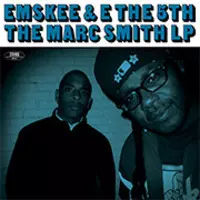 EMSKEE & E THE 5TH / MARCH SMITH LP