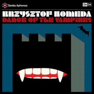 KRZYSZTOF KOMEDA / クシシュトフ・コメダ / Dance of the Vampires (LP+CD)
