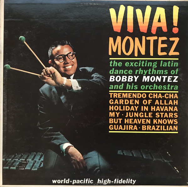 BOBBY MONTEZ / VIVA MONTEZ