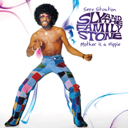 SLY & THE FAMILY STONE / スライ&ザ・ファミリー・ストーン / SEXY SITUATION + MOTHER IS A HIPPIE (EU 7")
