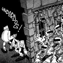 UNDERDOG / アンダードッグ / UNDERDOG  (7"/2013 REISSUE/CLEAR VINYL)