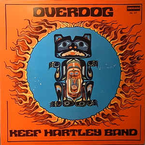 KEEF HARTLEY / KEEF HARTLEY BAND / キーフ・ハートレー・バンド / OVER DOG / オーヴァードッグ
