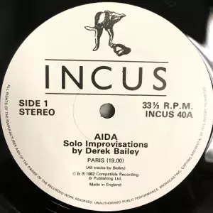 Aida(LP)/DEREK BAILEY/デレク・ベイリー/INCUSオリジナル・デッド