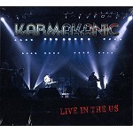 KARMAKANIC / カーマカニック / LIVE IN THE US