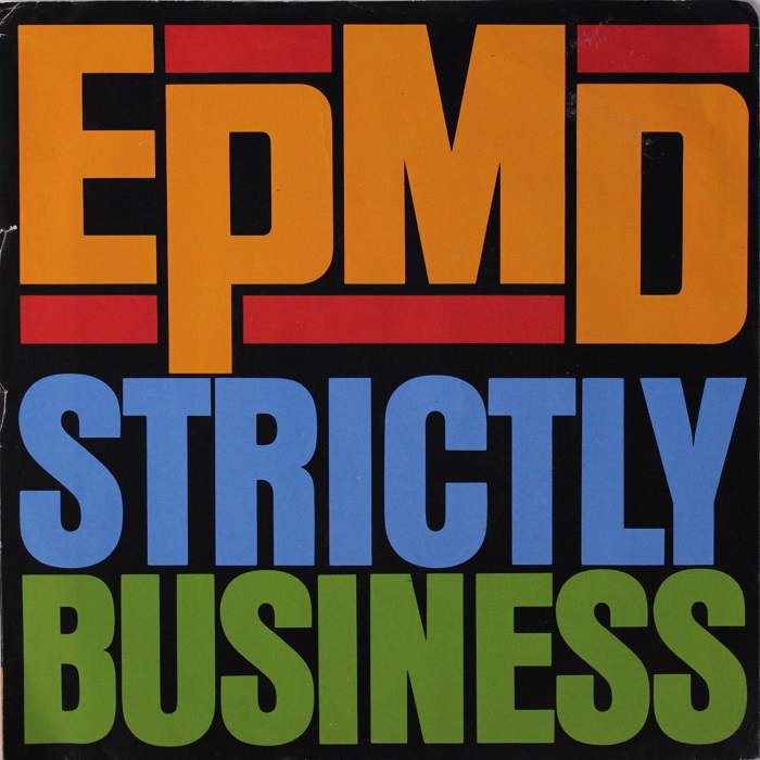 EPMD / STRICTLY BUSINESS -45'S-