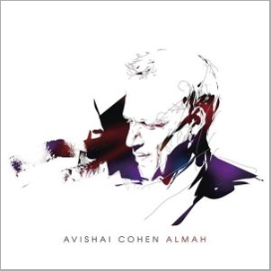 AVISHAI COHEN (BASS) / アヴィシャイ・コーエン / Almah