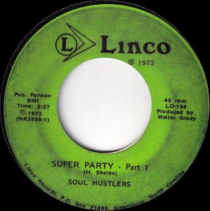 SOUL HUSTLERS / SUPER PARTY PART 1 & 2 (7")