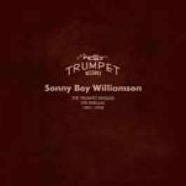 SONNY BOY WILLIAMSON / サニー・ボーイ・ウィリアムスン / TRUMPET SINGLES ON SHELLAC: 1951-1958 (LP)