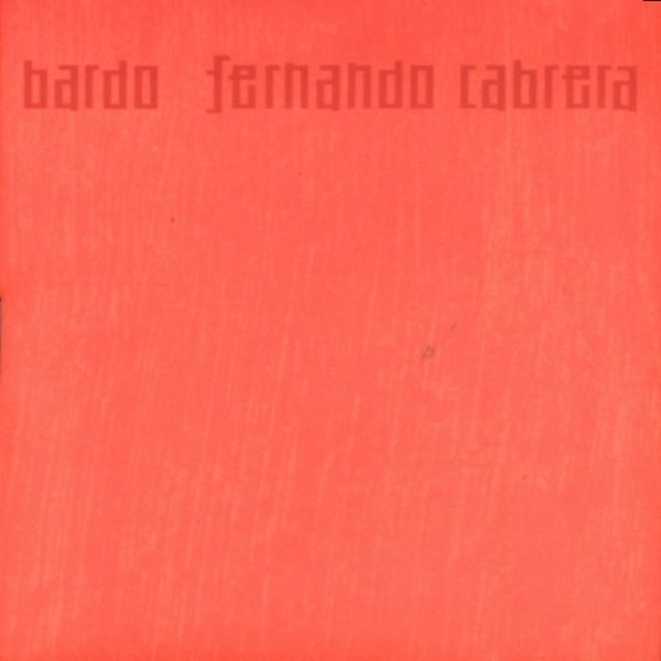 FERNANDO CABRERA / フェルナンド・カブレラ / BARDO