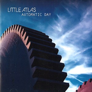 LITTLE ATLAS / リトル・アトラス / AUTOMATIC DAY