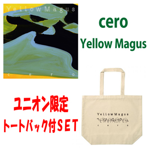 cero / Yellow Magus 【完全限定トートバッグ付きSET】 